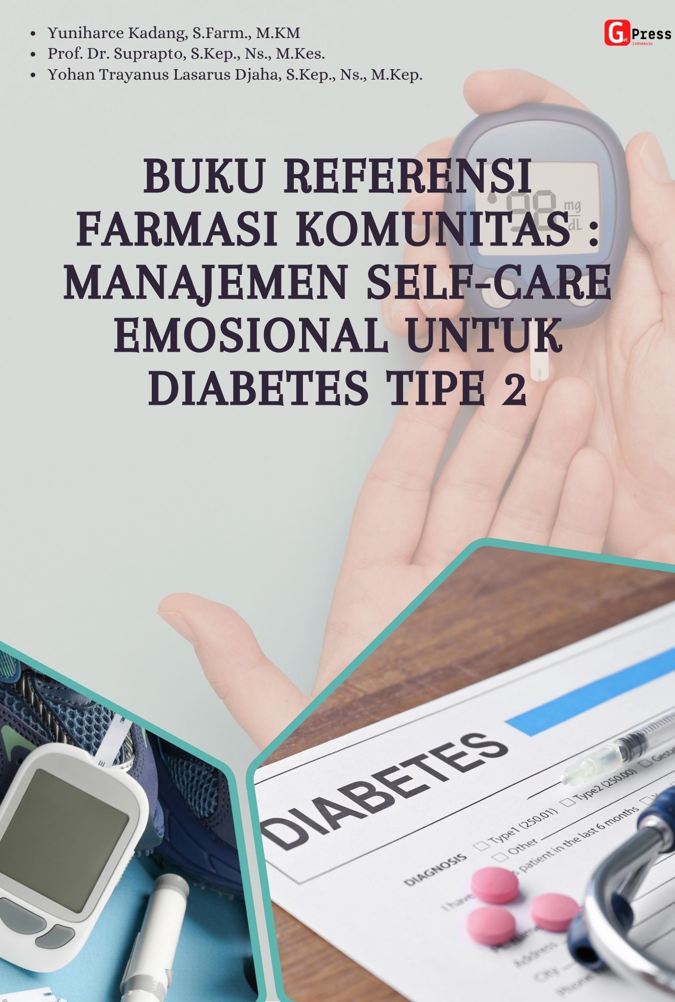 Buku Referensi Farmasi Komunitas :  Manajemen Self-Care Emosional Untuk Diabetes Tipe 2